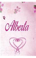Alberta: Personalized Name Notebook/Journal Gift For Women & Girls 100 Pages (Pink Floral Design) for School, Writing Poetry, Diary to Write in, Gratitude Wr
