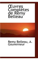 Uvres Completes de R My Belleau