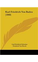 Karl Friedrich Von Baden (1868)