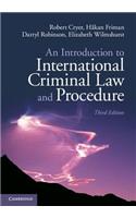 An Introduction to International Criminal Law and Procedure