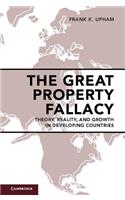 Great Property Fallacy