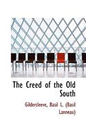 The Creed of the Old South