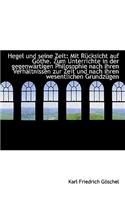 Hegel Und Seine Zeit