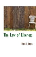 The Law of Likeness