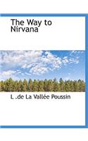 The Way to Nirvana