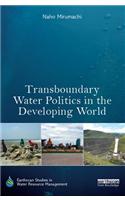 Transboundary Water Politics in the Developing World