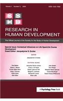 Contextual Influences on Life Span/life Course