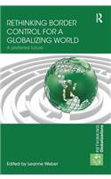 Rethinking Border Control for a Globalizing World