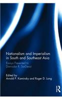 Nationalism and Imperialism in South and Southeast Asia