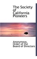 The Society of California Pioneers