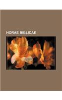 Horae Biblicae