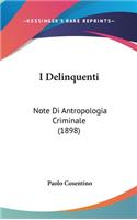 I Delinquenti