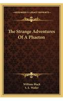 Strange Adventures of a Phaeton