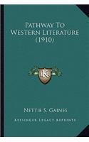 Pathway to Western Literature (1910)
