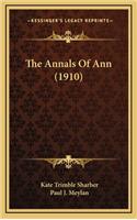 The Annals Of Ann (1910)