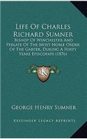 Life of Charles Richard Sumner