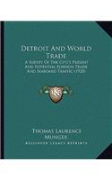 Detroit and World Trade