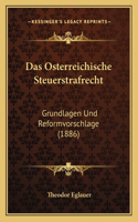 Das Osterreichische Steuerstrafrecht