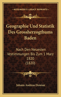 Geographie Und Statistik Des Grossherzogthums Baden