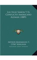 Las Islas Samoa Y El Conflicto Americano Aleman (1889)
