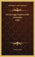 Di Una Legge Empirica Della Criminalita (1882)