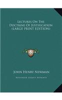 Lectures on the Doctrine of Justification