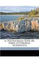 Politecnico: Serie 4A. Parte Letterario-Scientifica