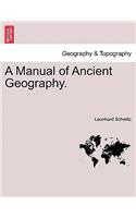 Manual of Ancient Geography.