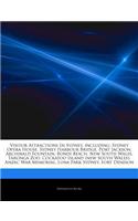 Articles on Visitor Attractions in Sydney, Including: Sydney Opera House, Sydney Harbour Bridge, Port Jackson, Archibald Fountain, Bondi Beach, New So