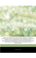 Articles on Triassic Extinctions, Including: Triassic "Jurassic Extinction Event, Conodont, Cynognathus, Placerias, Orthoceras, Kannemeyeriidae, Kannemeyeria, Xenacanthus, Bellerophon (Genus), 