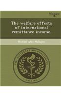 The Welfare Effects of International Remittance Income