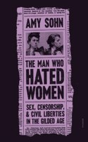 The Man Who Hated Women