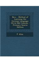 New... Method of Learning the German Language: 1st & 2nd Courses(English)