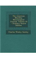 The American Monthly Microscopical Journal, Volume 20 - Primary Source Edition: (English)