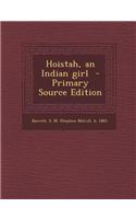 Hoistah, an Indian Girl