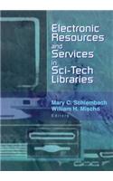 Electronic Resources and Services in Sci-Tech Libraries