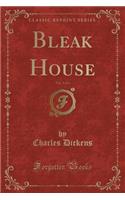 Bleak House, Vol. 3 of 4 (Classic Reprint)