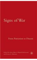 Signs of War: From Patriotism to Dissent