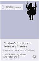 Children's Emotions in Policy and Practice