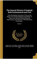 The General History of England, Both Ecclesiastical and Civil