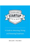 Building Great Startup Teams: (English)