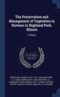 Preservation and Management of Vegetation in Ravines in Highland Park, Illinois