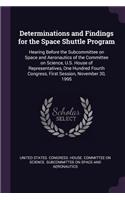 Determinations and Findings for the Space Shuttle Program: Hearing Before the Subcommittee on Space and Aeronautics of the Committee on Science, U.S. House of Representatives, One Hundred Fourth Congress, Fi