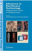 Advances in Healthcare Technology