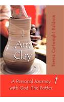 I Am Clay