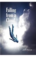 Falling from a Cloud