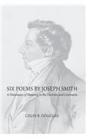 Six Poems of Joseph Smith