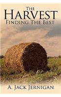 The Harvest: Finding the Best