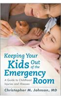 Keeping Your Kids Out of the Emergency Room