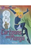 Cartoons and Manga